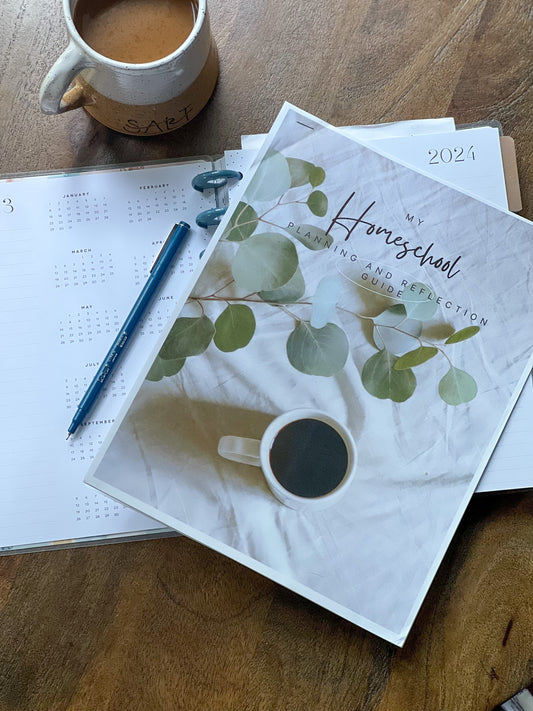Homeschool Planning and Reflection Guide