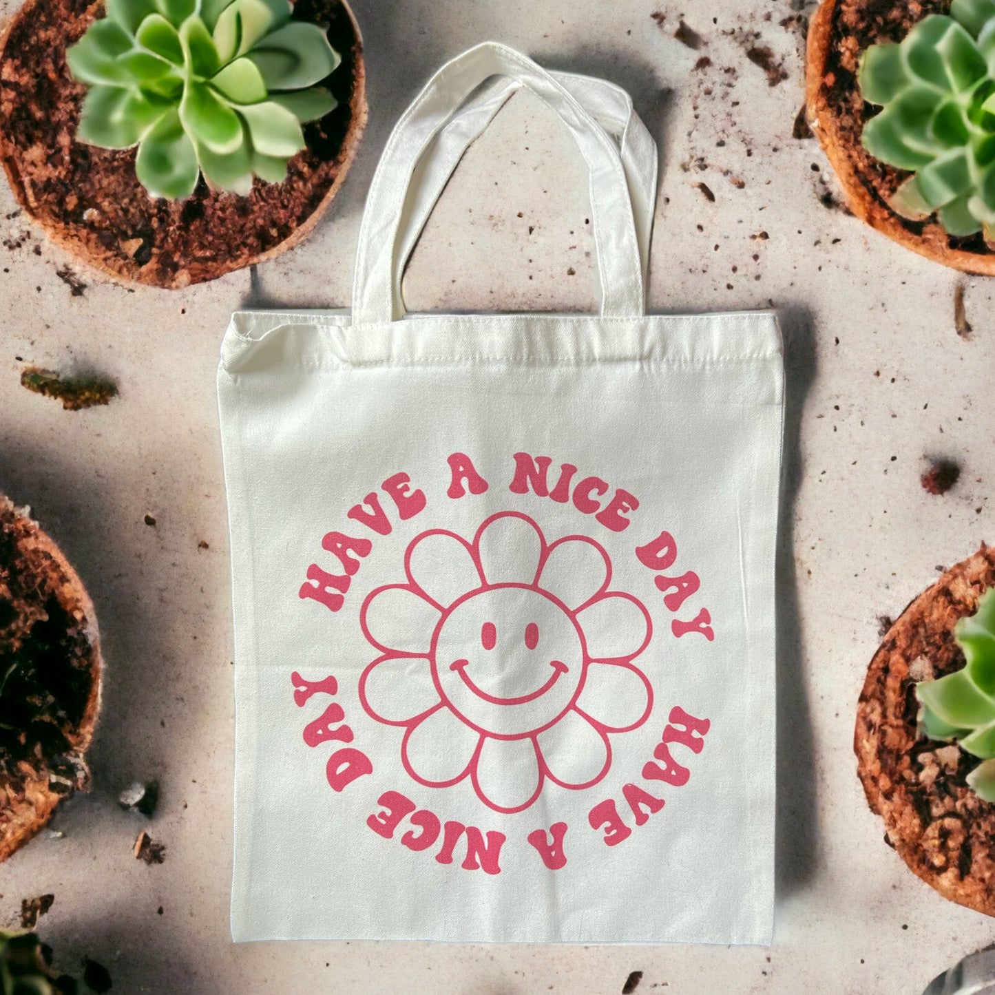 Have A Nice Day Canvas Bag